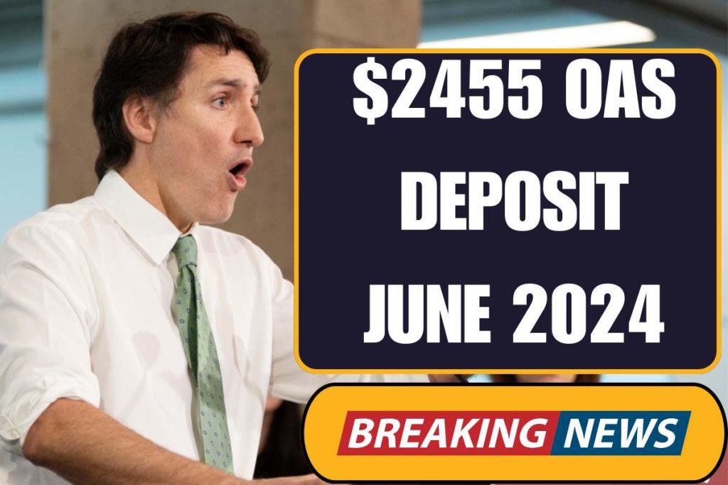 $2455 Monthly OAS Deposit June 2024